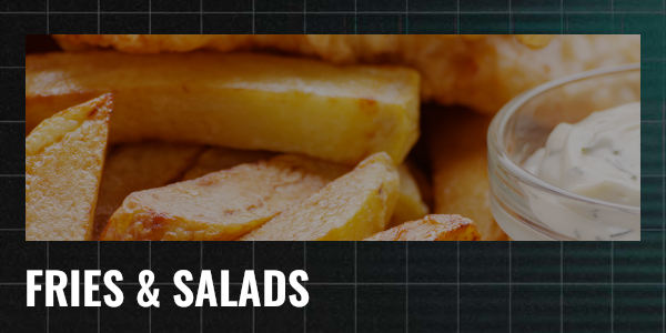 FRIES & SALADS