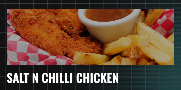 Salt N Chilli